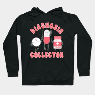 Valentines Day Chronic Illness Invisible Diagnosis Collector Hoodie
